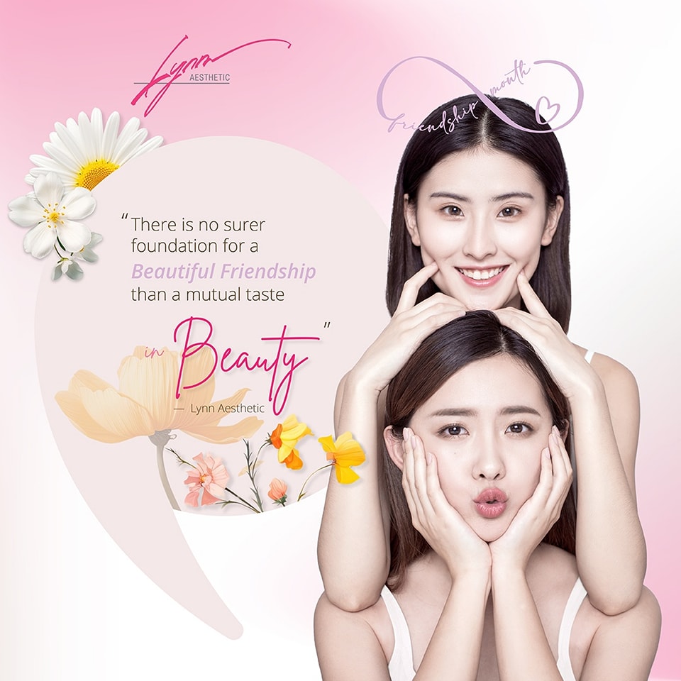 Celebrate Friendship Month with Lynn Aesthetic: Share the Glow with Your Best Friend!
